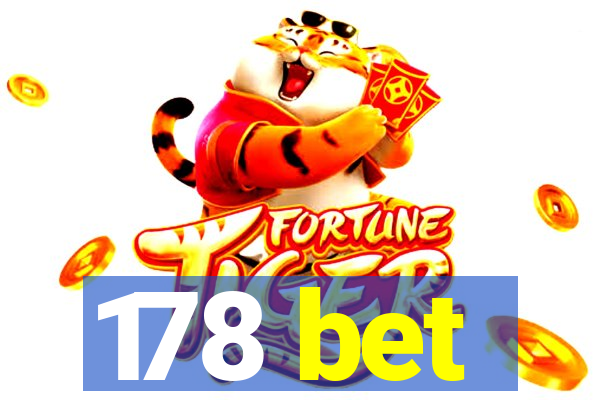 178 bet